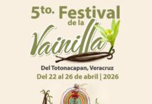 Festival de la Vainilla recorrerá el Totonacapan del 22 al 26 de abril
