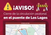 Se exhorta a tomar vías alternas por cierre de la circulación peatonal en el puente de Los Lagos